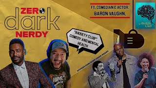 Anxiety Club: Comedy and Mental Health