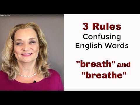 "breath" or "breathe" ?   3 Rules -Confusing English Words| Accurate English