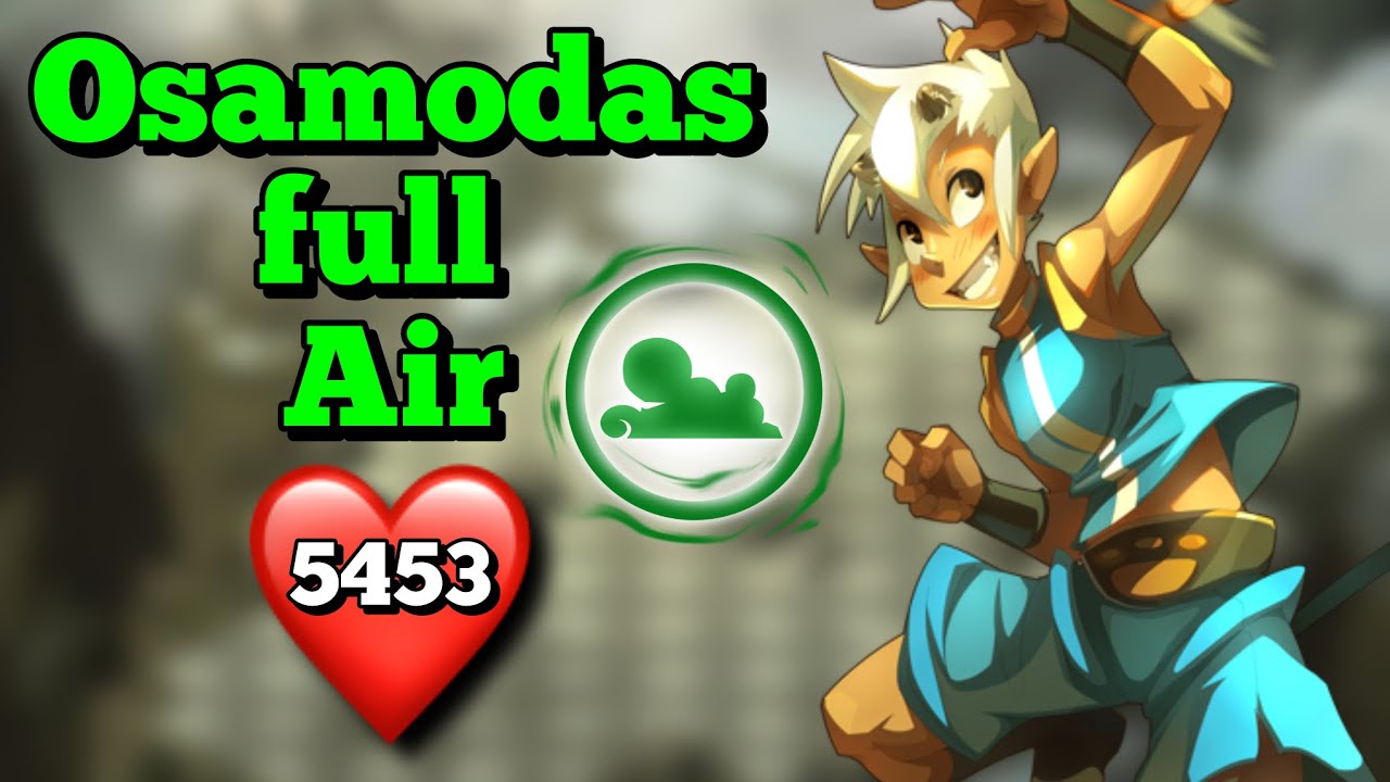 New Osamodas full air broken sur DOFUS Touch en 2025 !