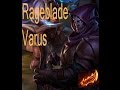 Rageblade Varus