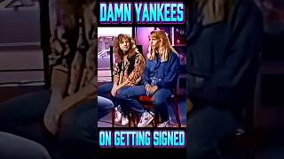 DAMN YANKEES talk getting signed, basically unheard by the label             #damnyankeesshort