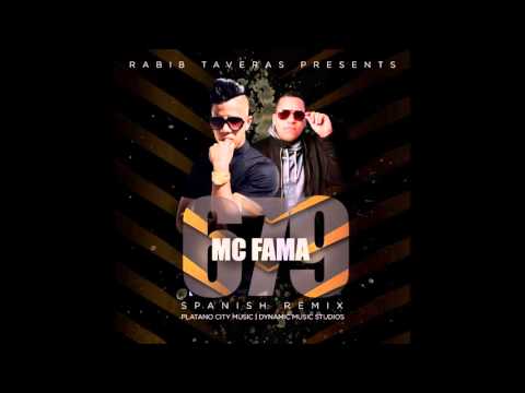 Mc Fama- 679 (Spanish Remix )