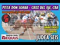 JUDEA SEIS: GRAN CLASICO EN PISTA DON SOHAR - CRUZ DEL EJE (23-07-23)