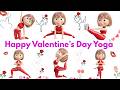 YOGA for Flexibility |Celebrate Valentine's Day with a loving practice