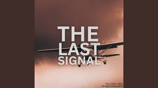 The Last Signal - The LostDJ