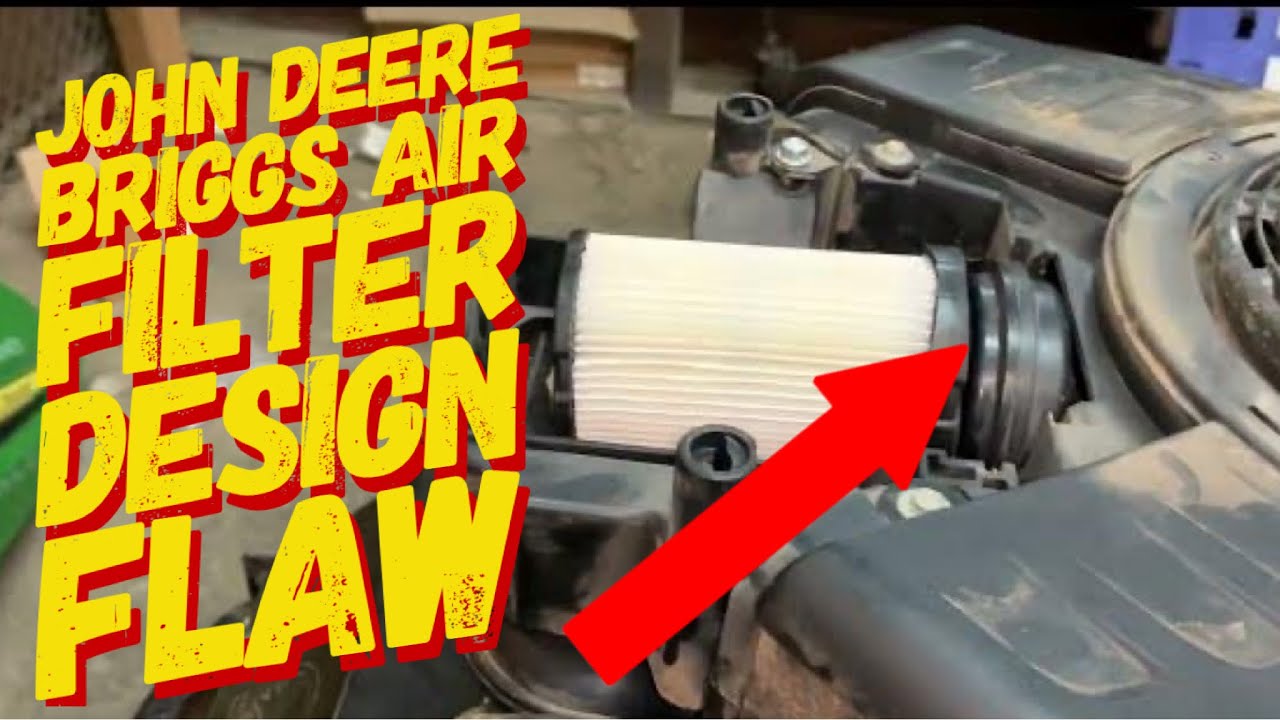 DESIGN FLAW!! JOHN DEERE X330 / BRIGGS AND STRATTON AIR FILTER TIP YouTube