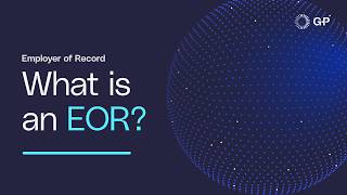 What Is an Employer of Record (EOR) How International EOR Works