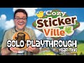 Cozy Stickerville - Year Two Playthrough (SPOILERS!)