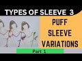 Puff sleeves (3 ways to sew them)|types of sleeve @FASHIONACADEMYMJ