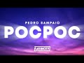 PEDRO SAMPAIO POCPOC Letra mp3