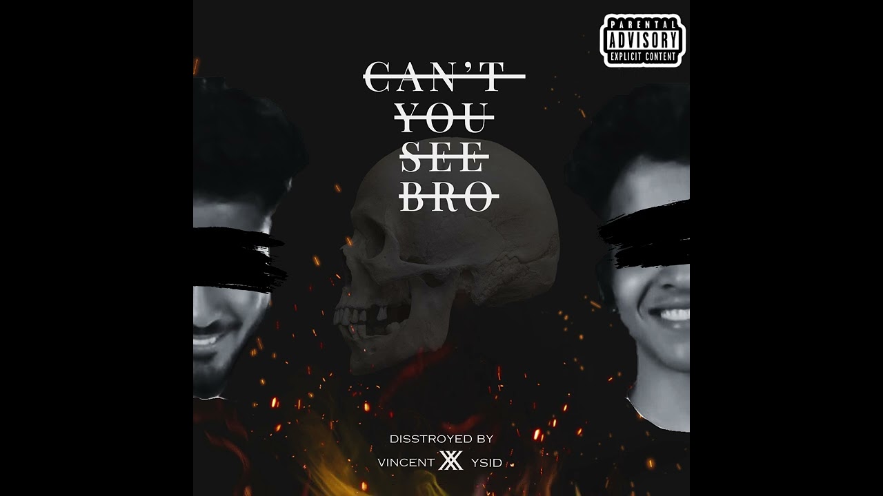 Ysid - Can't You See Bro Feat. Vincent || Official Visualizer || 2023