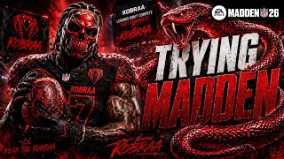 Trying Madden Careers with General Kobraa!