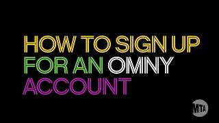 How to Sign Up for an OMNY Account