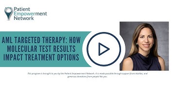 AML Targeted Therapy: How Molecular Test Results Impact Treatment Options