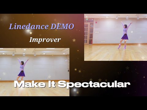 Make It Spectacular Linedance/메이크 잇 스펙태큘러/Improver/Demo/비제이라인댄스