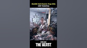 Killing 100 Volatiles with Electric Trap #dyinglight #dyinglightthebeast