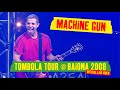 Manu chao  machine gun tombola tour  baiona 2008 official live