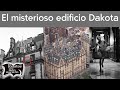 El misterioso edificio Dakota | Relatos del lado oscuro