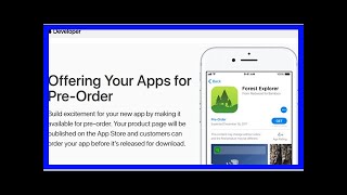 Apple introduces app pre-orders for ios, macos, tvos by BuzzFresh News