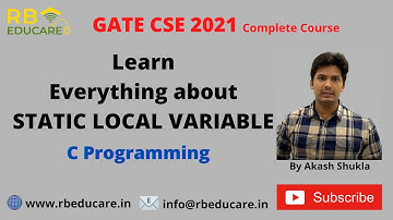 Static Local Variable | C Programming | GATE | Akash Shukla