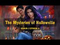 Hallowville Mysteries Season 2 | Episode 9: Equinox Equation | Cozy Audiobook