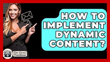 How To Implement Dynamic Content? - TheEmailToolbox.com