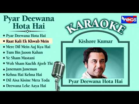 Top 10 Karaoke Kishore Kumar | Pyar Deewana Hota Hai | Karaoke Sing Along | Old Hit Songs