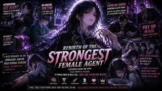 Part - 43 || Rebirth of strongest female agent || ch 501 to 520 || novel story in hindi #audiostory 