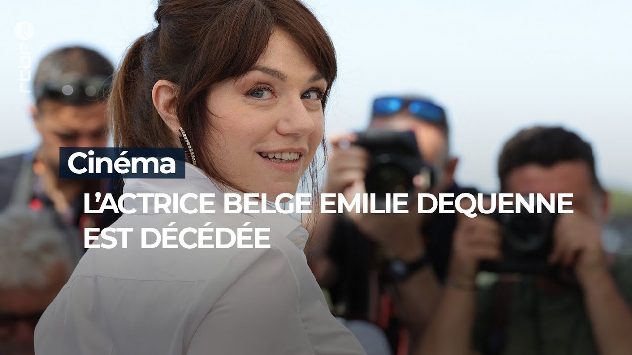 Cinéma : l'actrice belge Emilie Dequenne est décédée à l'âge de 43 ans - RTBF Info