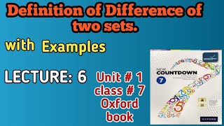 Lecture:6 Unit:1 #Sets# Oxford book#Difference of two sets#Examples