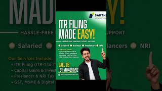 ITR Filing Made Easy | File Taxes Fast | SAKTHI Consultancy#businessgrowth #itrfiling #business