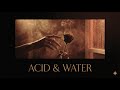 LIAISON - Acid &amp; Water