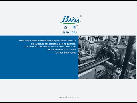 Baina Rubber Co Extrusion And Curing Production Line Rubberproducts Rubbercuring