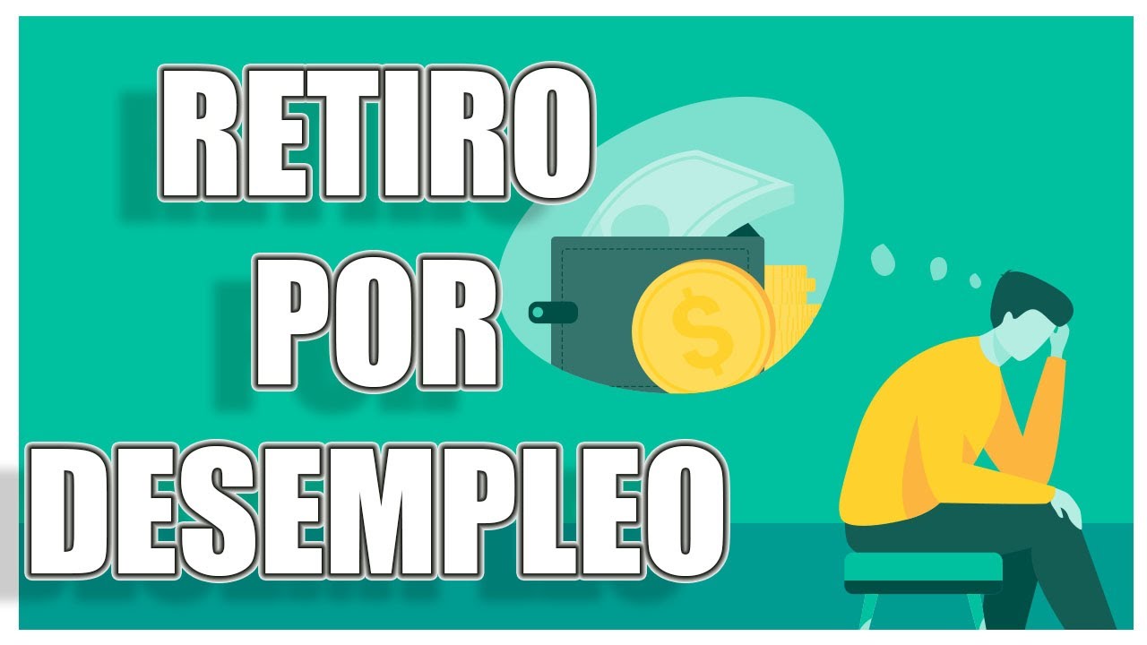 afore-retiro-por-desempleo-que-es-y-como-solicitarlo-youtube