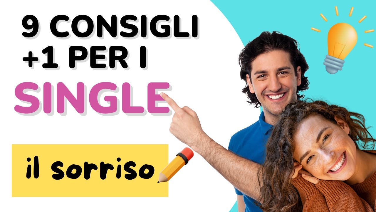 Consigli per single, l'utilità del sorriso per conoscere e incontrare gente. Perché e dove usarlo: