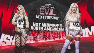 THEA HAIL VS BLAKE MONROE - NXT WOMEN'S NORTH AMERICAN TITLE MATCH: NXT NEW YEAR'S EVIL 2026