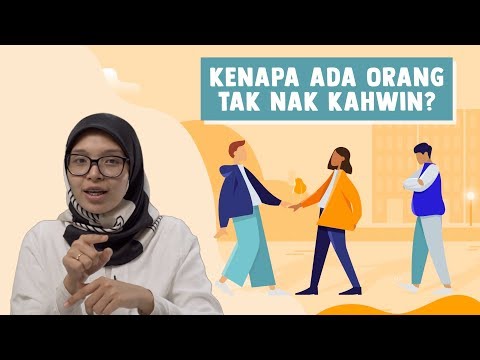 Video: Mengapa Lelaki Tidak Mahu Berkahwin