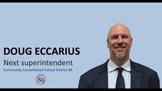 Meet the next superintendent of CCSD 89: Doug Eccarius - YouTube