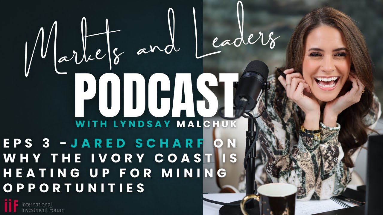 Jared Scharf on Why the Ivory Coast Is Heating Up for Mining Opportunities
