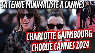 Dentelle, culotte et gros bijoux : passage trop sexy pour Charlotte Gainsbourg à Cannes 2024