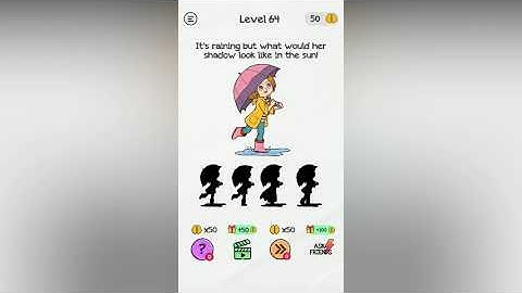 Braindom Level 64 what would her shadow look like in the sun!