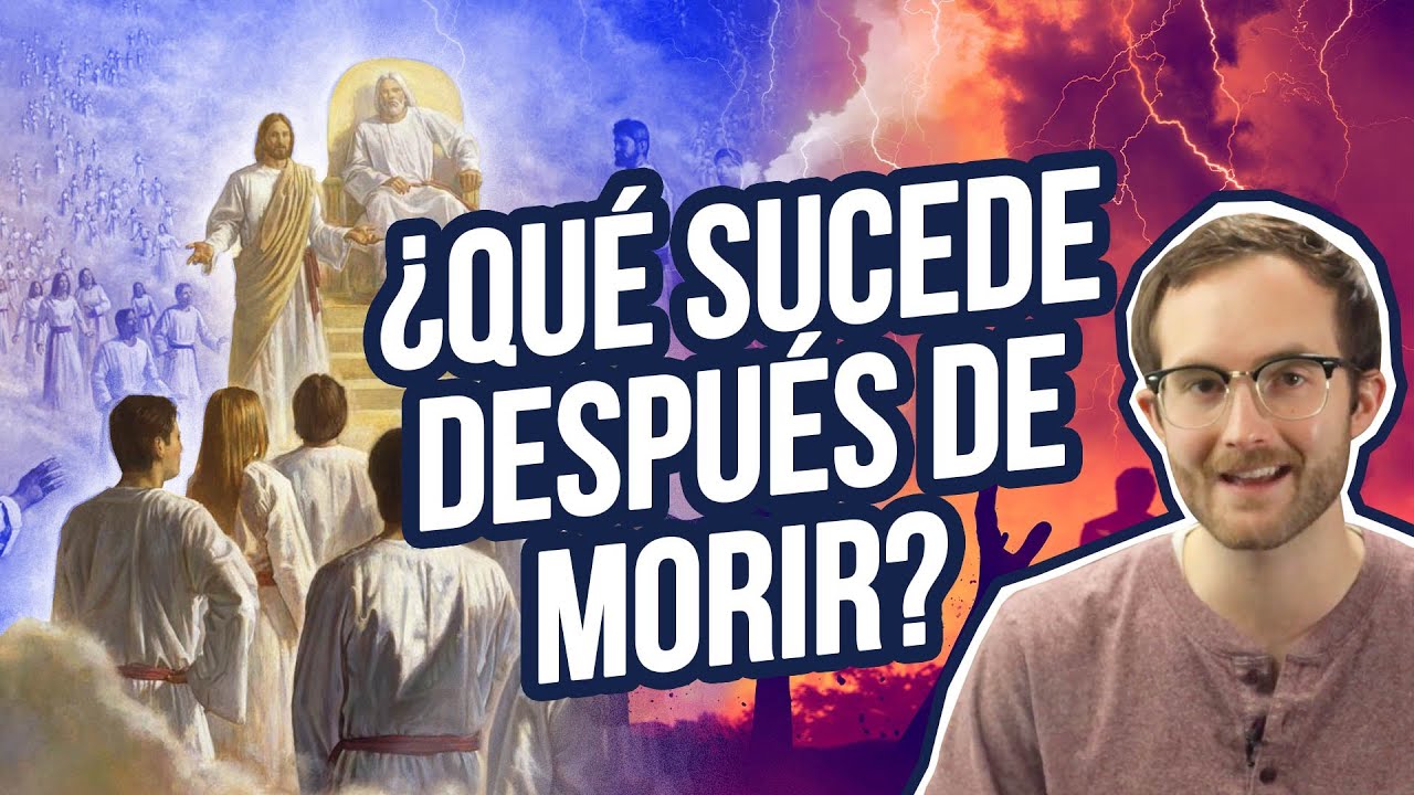 ¿Qué sucede después de morir? - YouTube