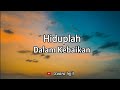 Hiduplah Dalam Kebaikan. Renungan Dan Doa Malam Suara Injil