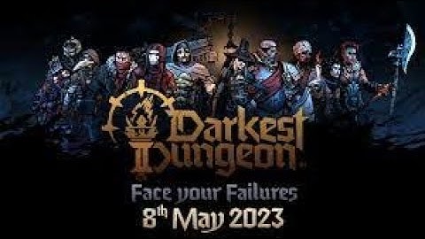 Darkest Dungeon II - Launch Trailer