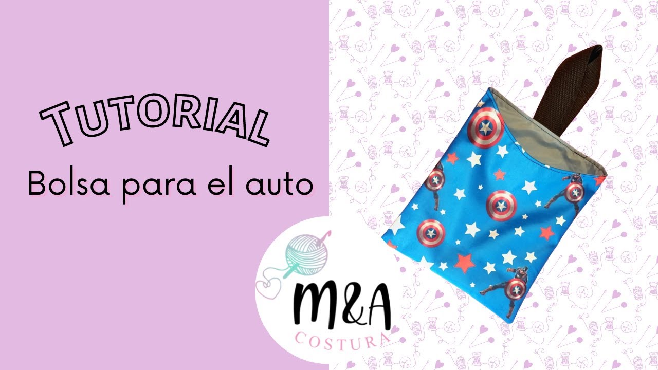 Bolsa para el auto / Tutorial / Paso a paso