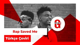 21 Savage, Offset & Metro Boomin - Rap Saved Me (Türkçe Altyazılı) Resimi