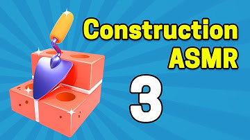 Construction ASMR Gameplay Walkthrough Part 3 | iOS, Android, Simulation Game