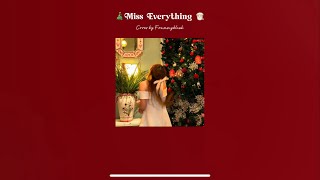 Miss Everything - Billkin (Foammyblink cover)