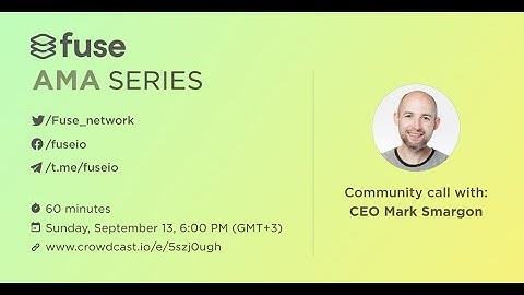 Fuse AMA Round #1 - Goals, Milestones and the Road Ahead