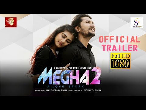 MEGHA2 TRAILER  Bishnupriya Manipuri Feature Film 2023  Siddharth Sinha   Norman Studioworks